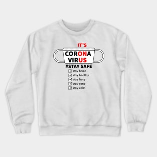 CORONA VIRUS - Checklist - IT'S ON US Crewneck Sweatshirt